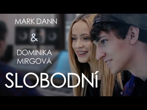 Mark Dann & Dominika Mirgová – SLOBODNÍ