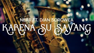 Download lagu Karena Su Sayang - Near ft. Dian Sorowea (Saxophone Cover by Desmond Amos) mp3 Download lagu Karena Su Sayang - Near ft. Dian Sorowea (Saxophone Cover by Desmond Amos) mp3
