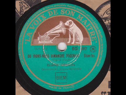 Eliane Embrun  " Où irons-nous Dimanche prochain "   1951