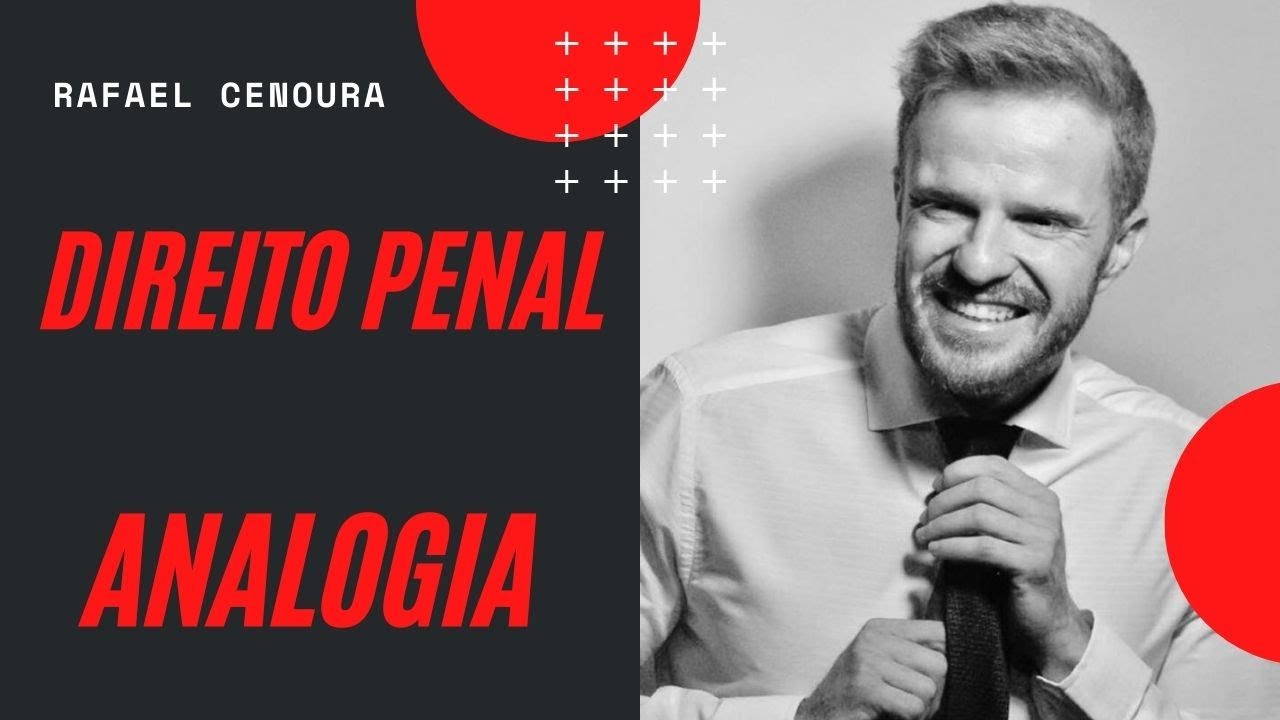 DIREITO PENAL - ANALOGIA E INTERPRETAÇÃO ANALÓGICA