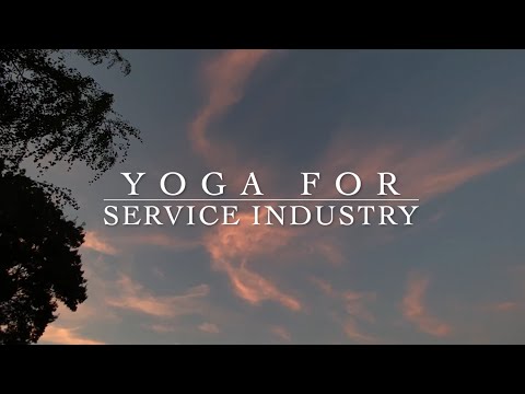 Yoga For : Service Industry