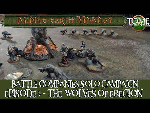 Middle Earth SBG Battle Companies Battle Report Solo Campaign 3 - The Wolves of Eregion