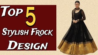Top 5 Stylish Frock Designs for Women | Latest Fashion Trends 2025/5 Trending Frock Designs/