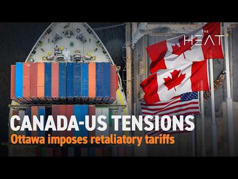The Heat: Canada-US Tensions | Trade rift widens