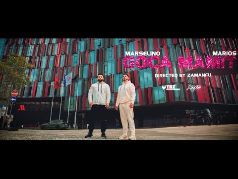 Marselino Sherifi ft. Marios - GOCA MAMIT (Official Video 4K)