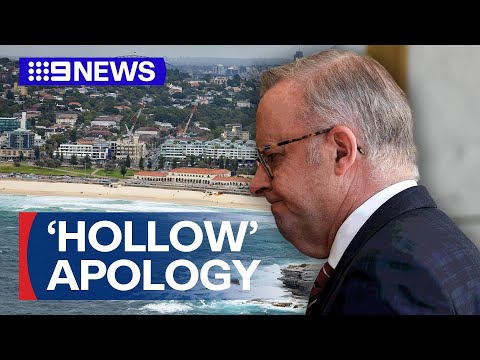 Family of Bondi victim reject Albanese's apology as 'empty words' | 9 News Australia