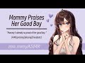 Mommy Praises Her Good Boy F4M Praising Kissing Headpats