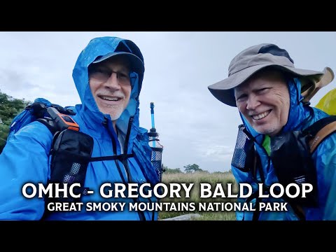 OMHC - Gregory Bald Loop, Great Smoky Mountains National Park, (4K), July 19-20, 2025
