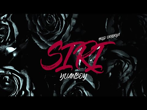 YUANBOY X ORREKYA - SIRI (VISUALIZER)