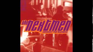 The Nextmen - Amongst The Madness (Full Album)