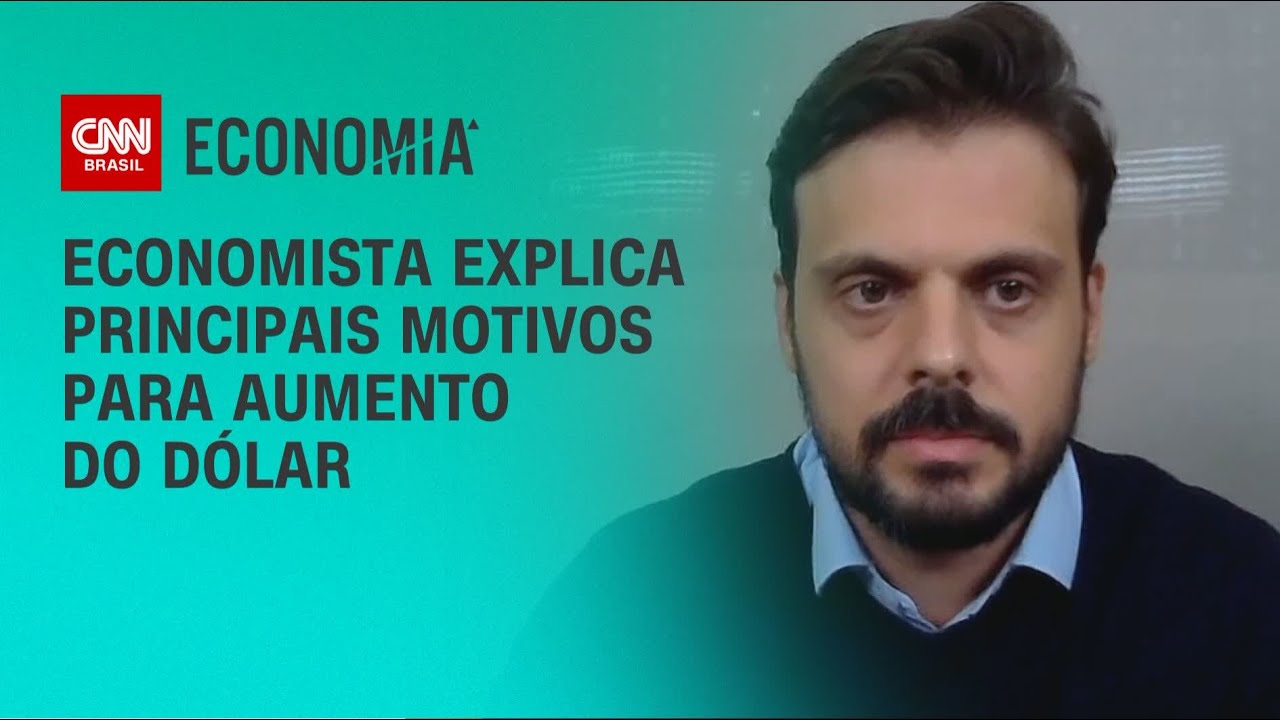 Economista explica principais motivos para aumento do dólar | CNN 360°