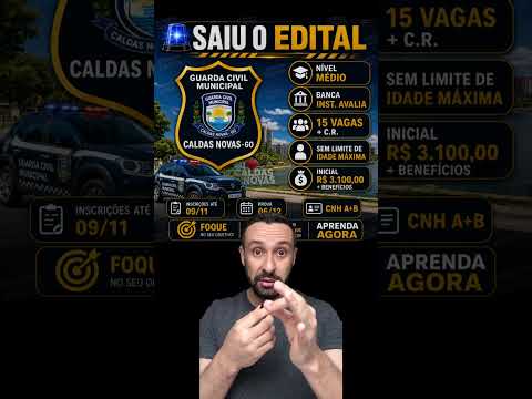 Concurso GCM Caldas Novas ABERTO 🚨
