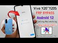 Vivo Y20 Frp Bypass Android 12 New Update 2025 Vivo Y20 2021 Gmail Lock Remove Without Pc