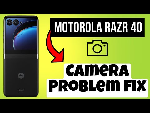 Camera Problem fix Motorola Razr 40 || How to solve camera issues || Solution of camera not working