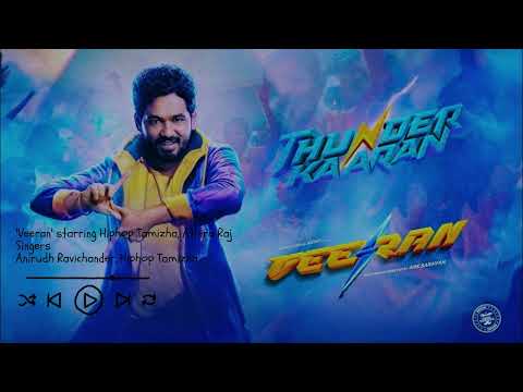 Thunderkaaran - Promo Song | Veeran | Hiphop Tamizha | Anirudh Ravichander | Vivek