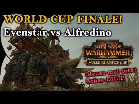 World Cup FINALE Alfredino vs Evenstar - Teil 1 - Total War: Warhammer 2 Pro-Games