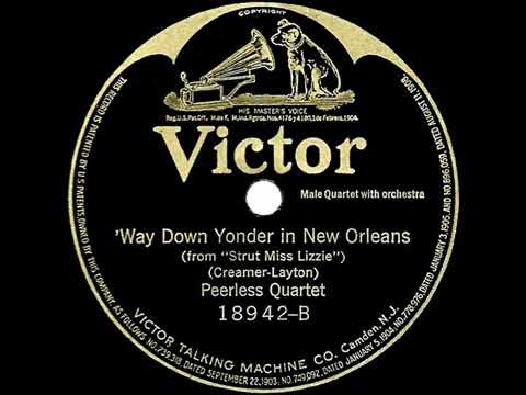 Old Classic | Way Down Yonder In New Orleans | Peerless Quartet | 1922