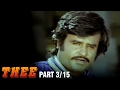 Thee 3 15 Part Rajnikanth Sripriya Sowcar Janaki Super Hit Action Movie Tamil Full Movie