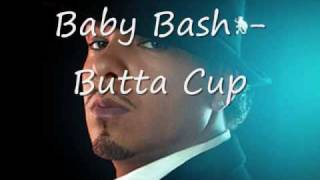 Baby Bash -Butta Cup