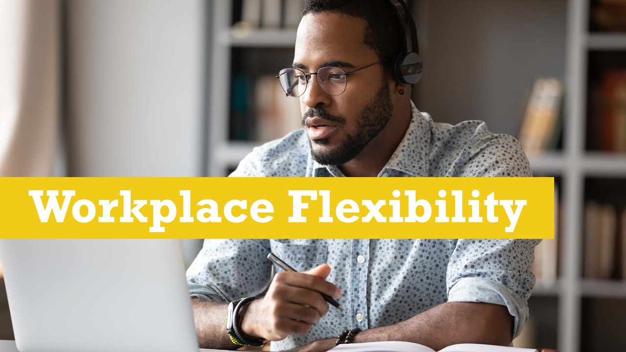Workplace Flexibility Trends