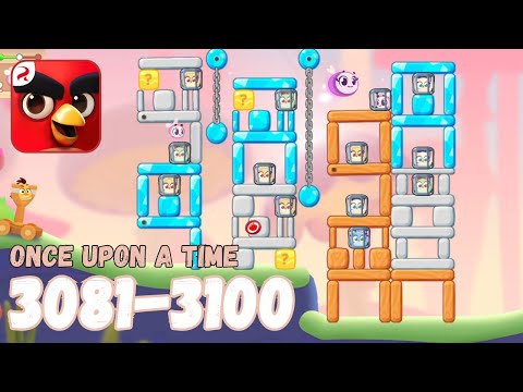 Angry Birds Journey: Levels 3081-3100 Gameplay - Part 155 (ONCE UPON A TIME)
