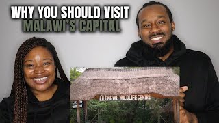 🇲🇼 American Couple Reacts "Why You Should Visit Malawi’s Capital: Lilongwe"