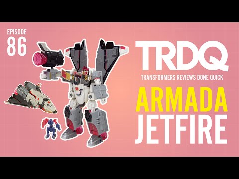 TRDQ: Armada Jetfire review