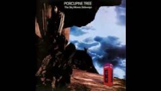Porcupine Tree - I Find That I'm Not There