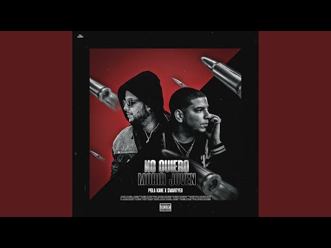 No Quiero Morir Joven (feat. Smartyeii)