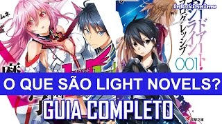 O QUE SÃO LIGHT NOVELS? E Novels x Mangas | GUIA COMPLETO