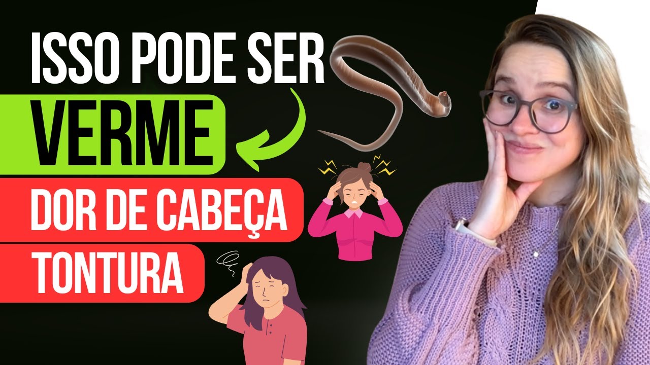 SINAIS DE VERMES no corpo que ninguém pensa