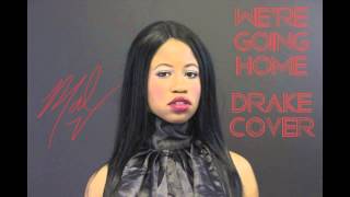 Hold On We're Going Home- Mal V Moo (Drake cover) DOPE