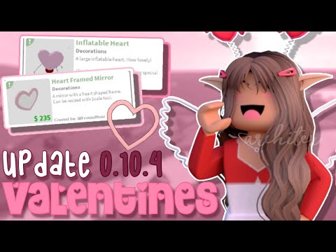 NEW BLOXBURG VALENTINES UPDATE 2022 || UPDATE 0.10.4 || blox architex