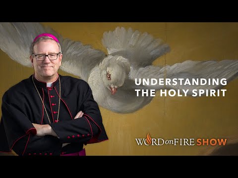 Understanding the Holy Spirit