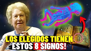REVELADO: 8 Señales de Que Eres Uno de los Elegidos ✨ ¡Dolores Cannon EXPLICA!