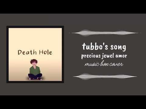 tubbo's song/death hole - precious jewel amor (music box cover)