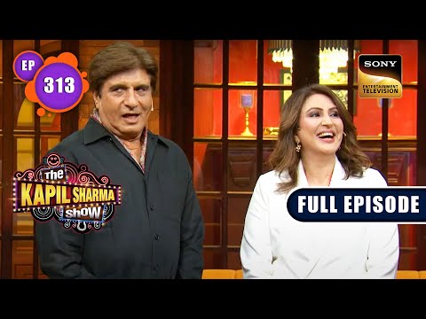 The Kapil Sharma Show S2 | Babbar परिवार के साथ Full Entertainment | Raj Babbar |Ep 313|25 Mar 2023