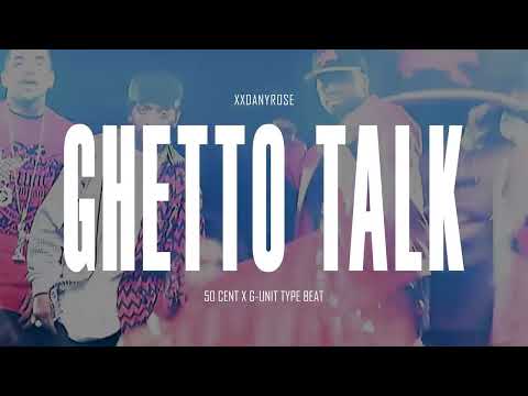 [FREE] 50 Cent x G-Unit x 2000s Type Beat 2024 - "Ghetto Talk" (prod. by xxDanyRose)