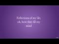 Reflections Of My Life | Marmalade | Lyrics ☾☀ Reflections Of My Life | Marmalade | Lyrics ☾☀
