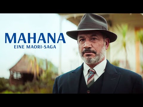 Mahana – Eine Maori Saga (MAORI DRAMA mit TEMURA MORRISON aus 2016, ganzer Film auf deutsch)