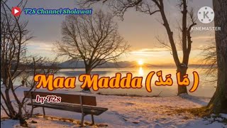 Download lagu Maa Madda Likhoiril kholqi by T2s.             #maamadda mp3