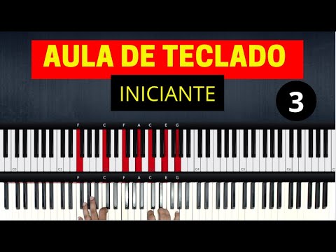 Aula de Teclado para Iniciantes - Aula 3 | Guia Completo para Iniciantes