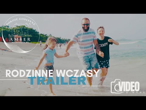Rodzinne wakacje? Pokoje Gościnne "Amber" SIANOŻĘTY. Nasza Mała Filmówka / video&more