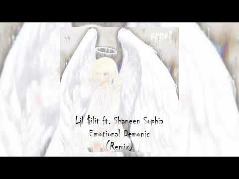 Lil $ilit ft. Shaneen Sophia - Emotional Demonic