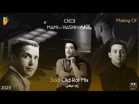 Cheb Mami x Hasni X Akil  Sad Old Rai Mix 2023( Making off Video / Live / instrumental ) trabicmusic