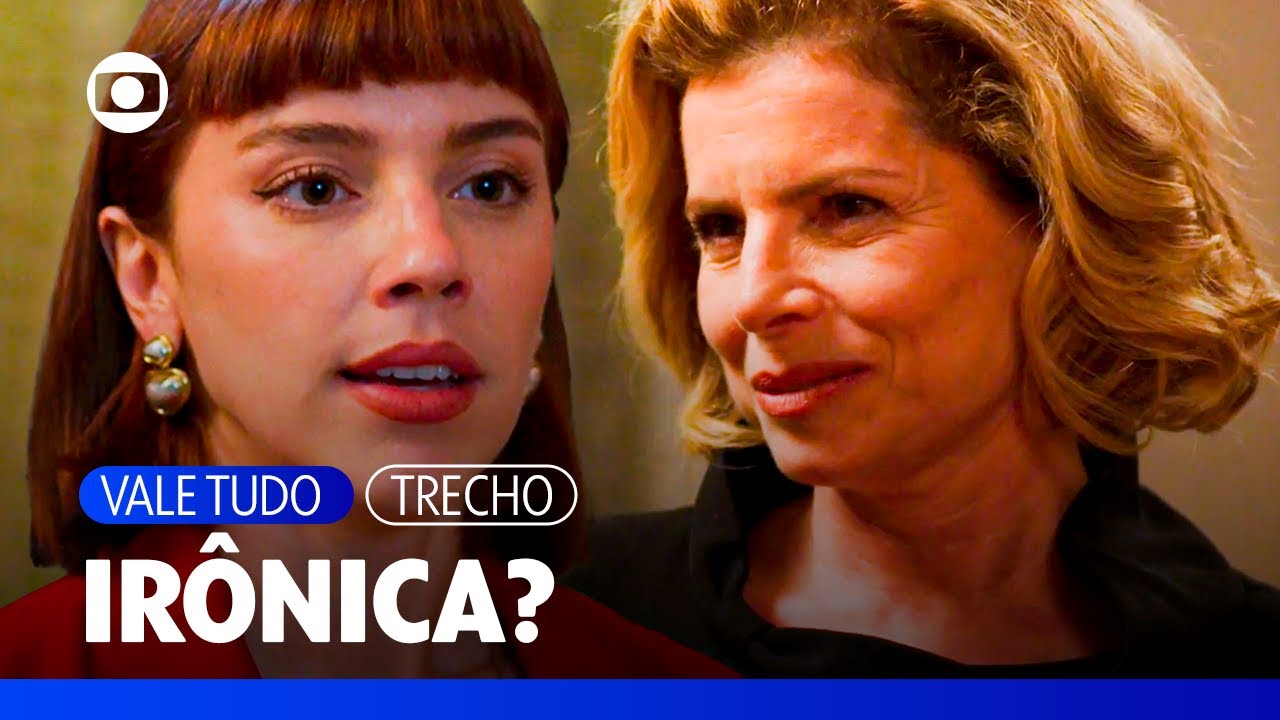 Odete elogia recepção de Solange e faz comentários irônicos! | Vale Tudo | TV Globo