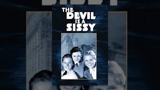 The Devil is a Sissy