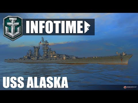 USS ALASKA, Schlachtkreuzer im Supertest! - World of Warships | [Info] [Deutsch] [60fps]