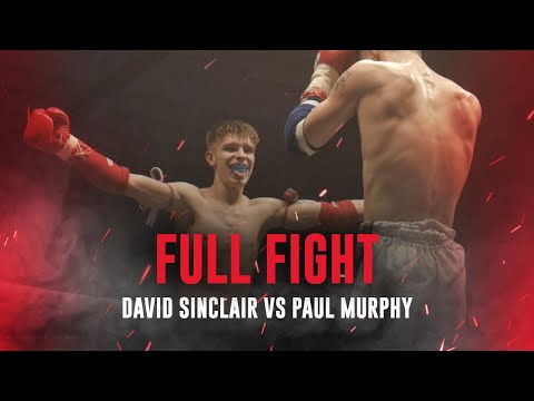 David Sinclair vs Paul Murphy | Evo Thai Boxing Series | Fight Record Full Fight
