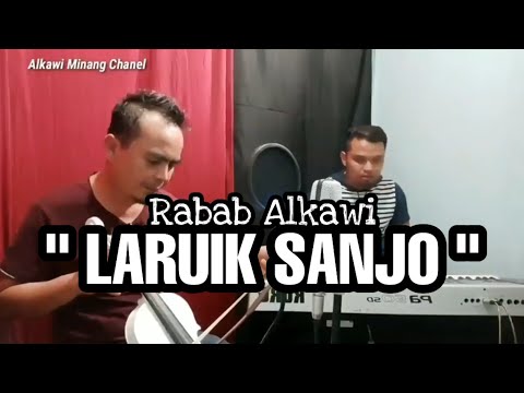 Alkawi....Rabab Alkawi " LARUIK SANJO " ( Official Music Video )